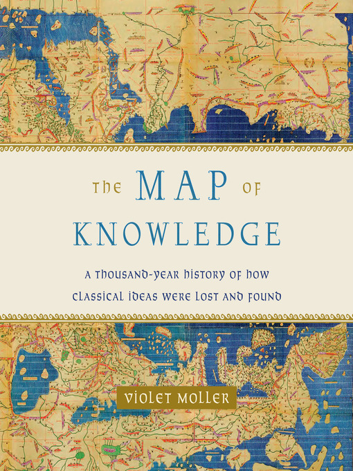 Title details for The Map of Knowledge by Violet Moller - Available